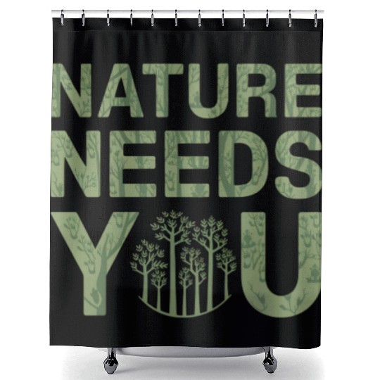 Nature Needs You Earth Day Shower Curtains
