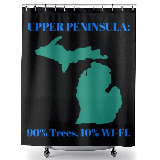 Michigan Upper Peninsula: 90% Trees, 10% Wifi Shower Curtains