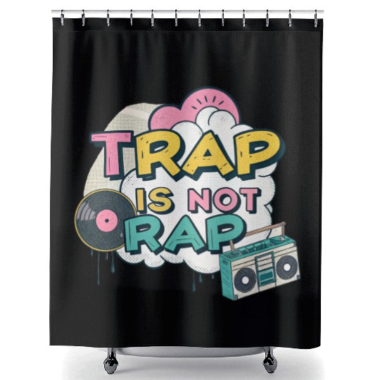 Trap Is Not Rap" Graffiti Hip-Hop Shower Curtains