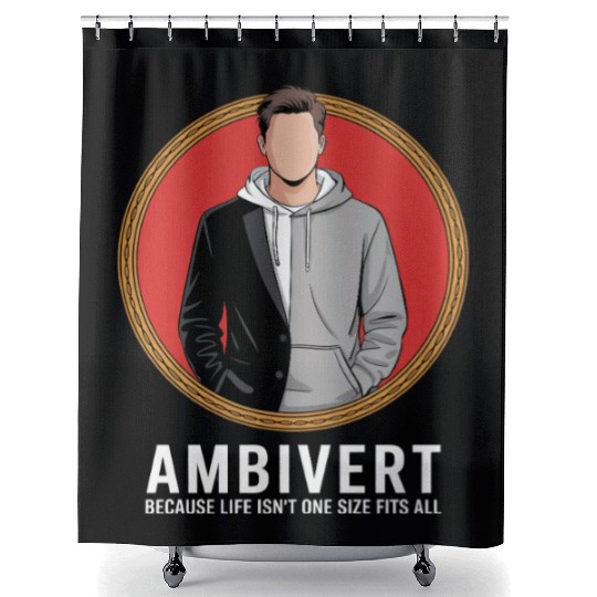 Ambivert Because Life Isn’t One Size Fits All Shower Curtains