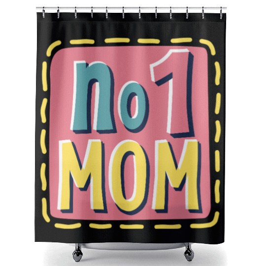 Number 1 Mom - Colorful & Loving Mother's Day Shower Curtains