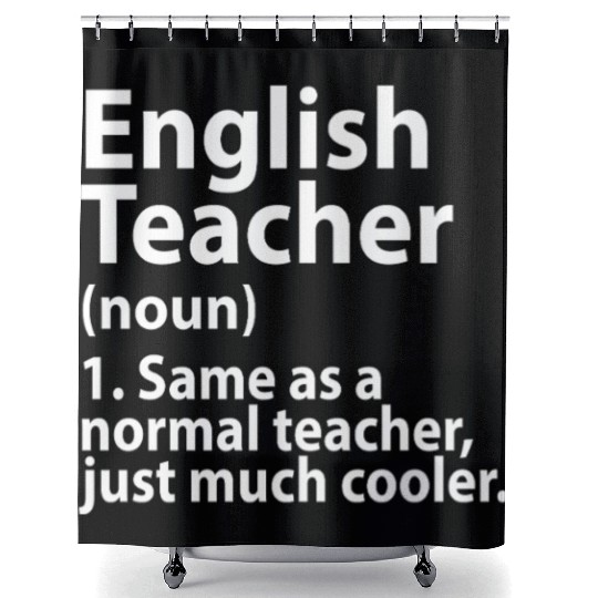 English teacher definition Shower Curtains