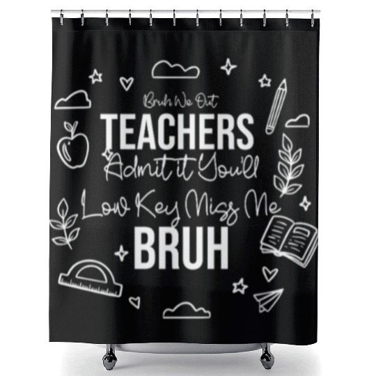 Bruh We Out – Funny Students Graduation Quote Shower Curtains