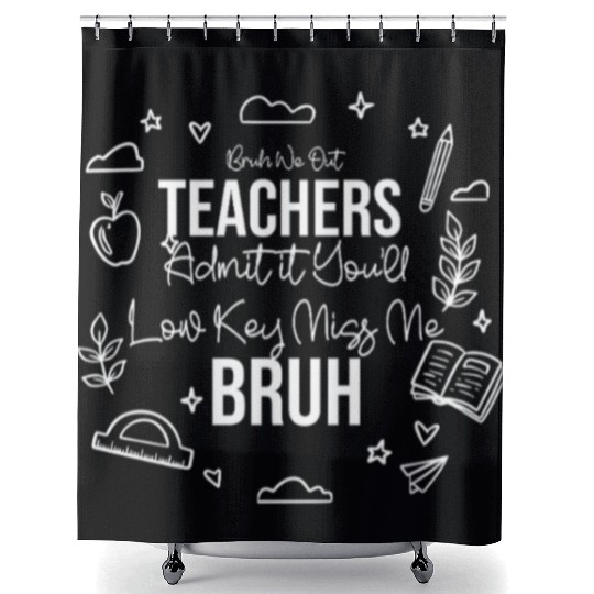 Bruh We Out – Funny Students Graduation Quote Shower Curtains