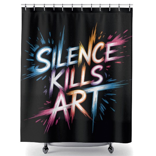 Silence Kills Art – Bold Typography Design Shower Curtains