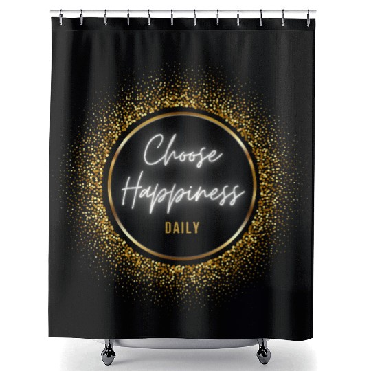 Choose Happiness Quote Design - Gold Luxury Gift Shower Curtains