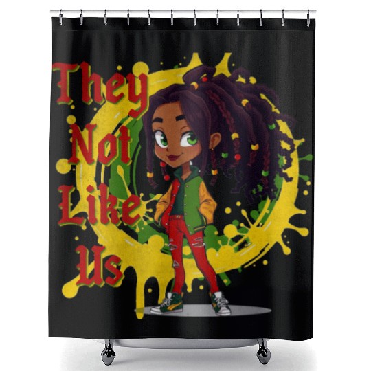They Not Like Us Black History Melanin African Shower Curtains