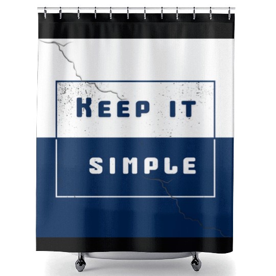 "Keep It Simple" Shower Curtains
