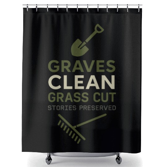 Cemetery Worker Groundskeeper Graveyard Memorial Shower Curtains