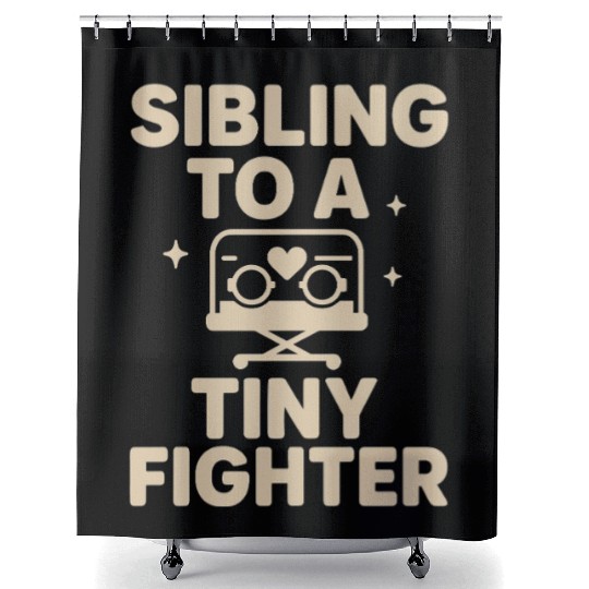NICU Sibling Preemie Big Brother Big Sister Shower Curtains
