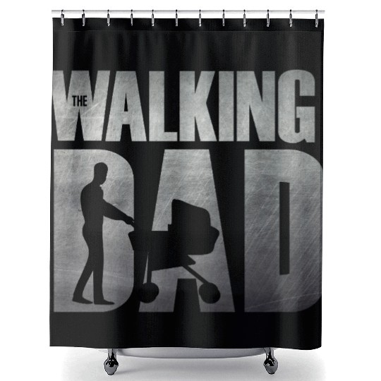 The Walking Dad Funny Father Design Shower Curtains