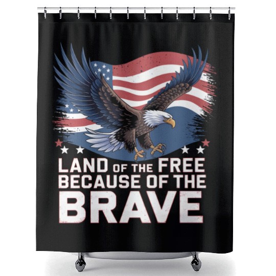 Land of the Free Because of the Brave Shower Curtains