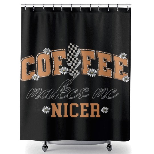 Coffee Makes Me Nicer Retro Typography Shower Curtains
