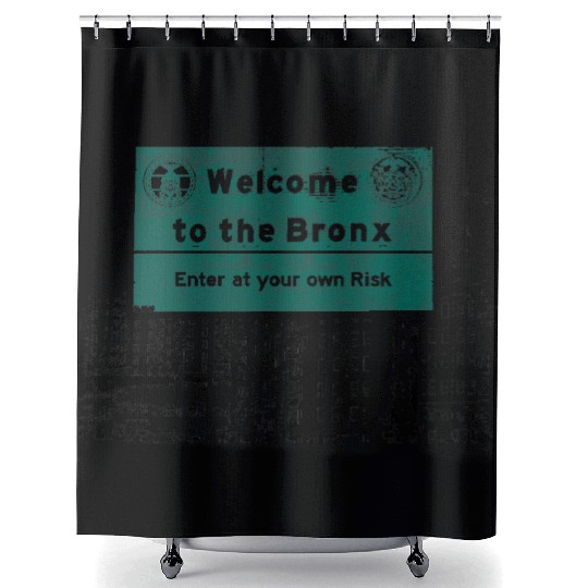 Bronx Welcome Sign Artistic Print Shower Curtains