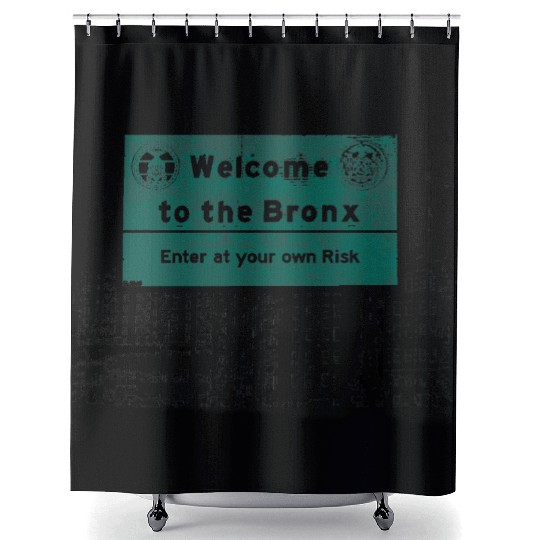 Bronx Welcome Sign Artistic Print Shower Curtains