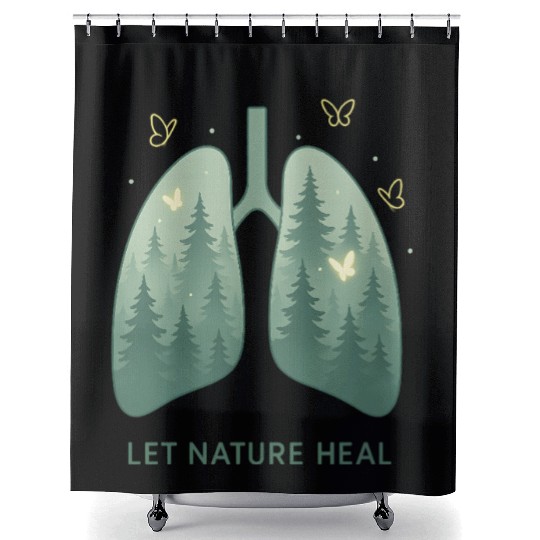 Let Nature Heal – Mental Health Meets Environment Shower Curtains