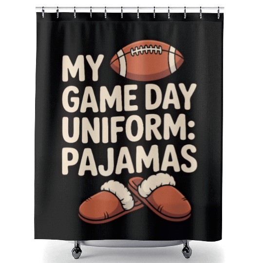 Game Day Pajama Humor Graphic Shower Curtains