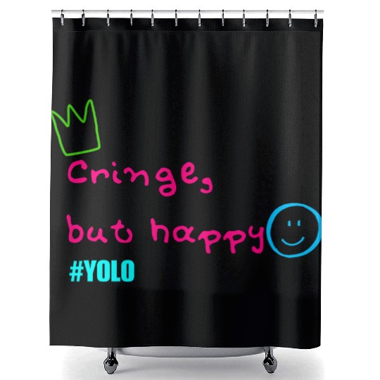 Cringe but happy Shower Curtains