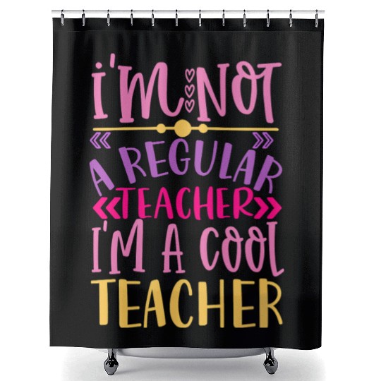 Cool Teacher - Funny Teacher Appreciation Gift Shower Curtains