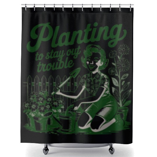 Garden Humor Gardening Quote Design Shower Curtains