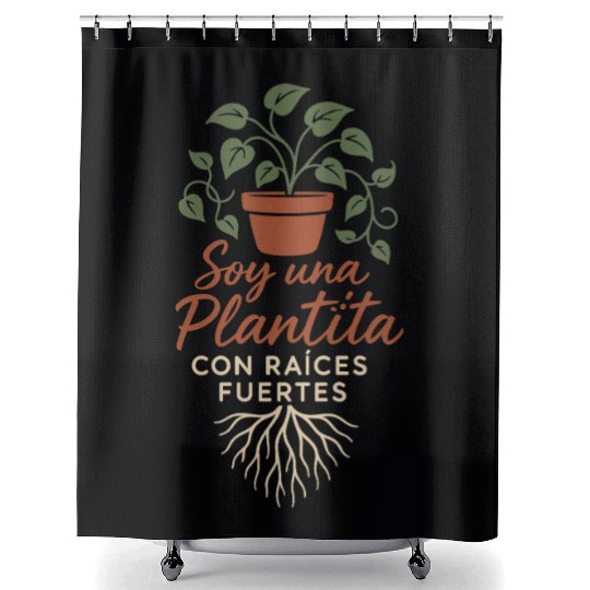 Plantita Latina Plant Mom Plantita Life Hispanic Shower Curtains