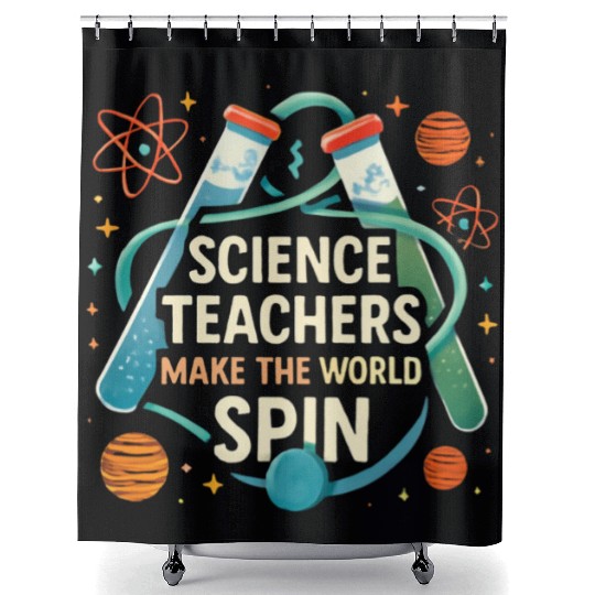 Science Teacher Galaxy – Make the World Spin Shower Curtains