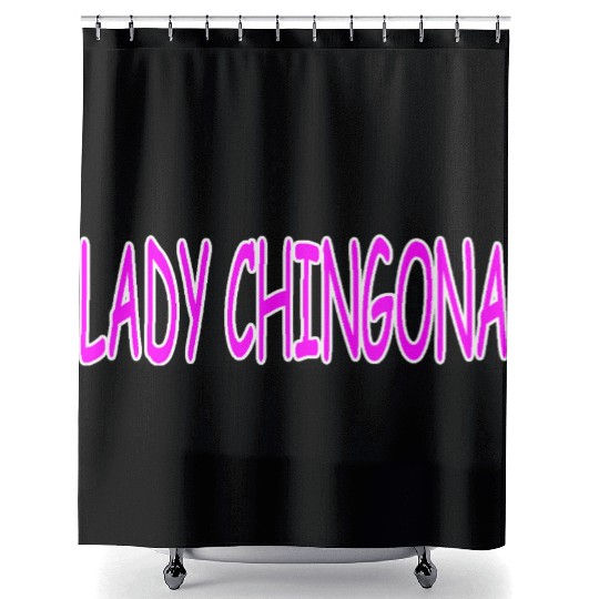 LADY CHINGONA Shower Curtains