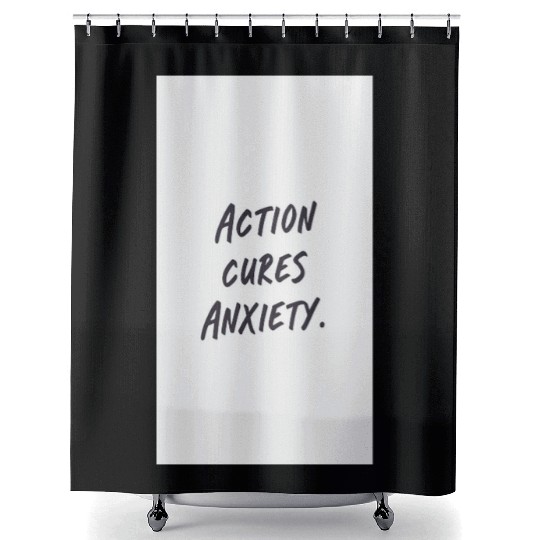 Empowering Action Anxiety Shower Curtains