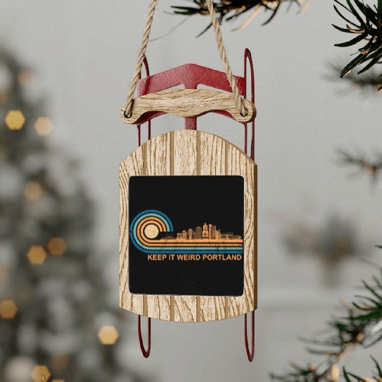 Keep It Weird Portland Oregon Skyline Retrokeep it Sled Ornaments