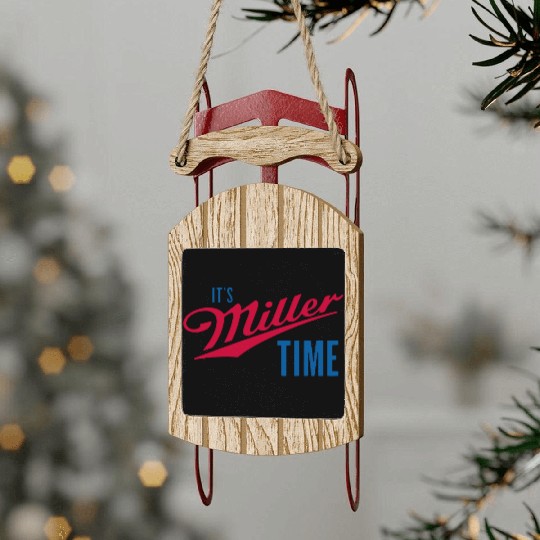 It's Miller Time Sled Ornaments