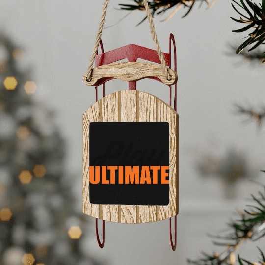Ultimate Frisbee Hat: Play Ultimate Sled Ornaments