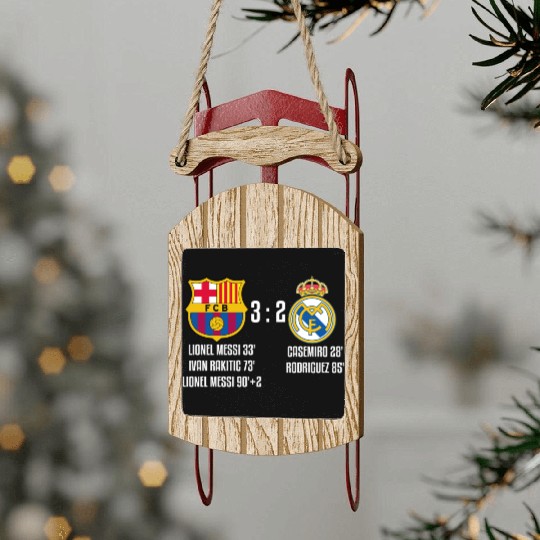 FC Barcelona 3 - 2 Real Madrid Sled Ornaments