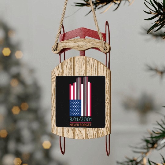 9-11-2001 We Will Never Forget - Patriot Day Sled Ornaments