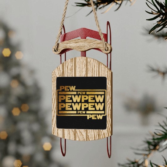 Pew Pew Pew Sled Ornaments
