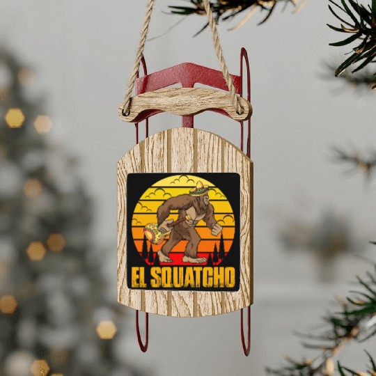 El Squatcho Mexican Sasquatch Bigfoot Sled Ornaments