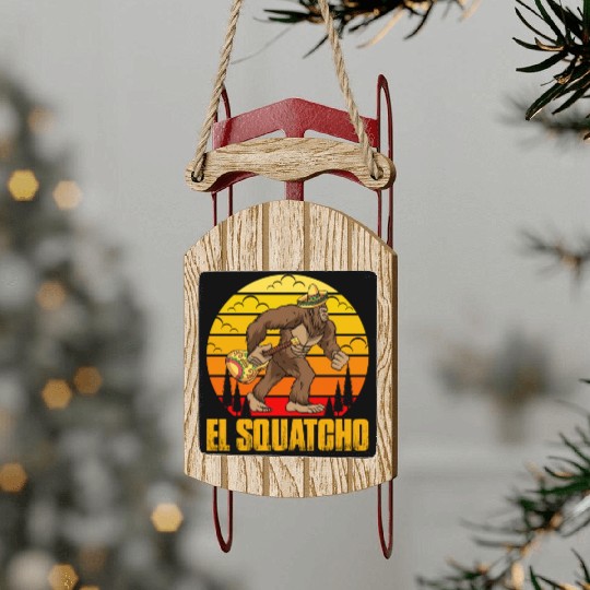 El Squatcho Mexican Sasquatch Bigfoot Sled Ornaments