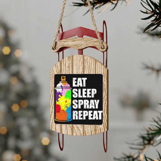 Graffiti Spray Can Sprayer Quote Gift Idea Sled Ornaments
