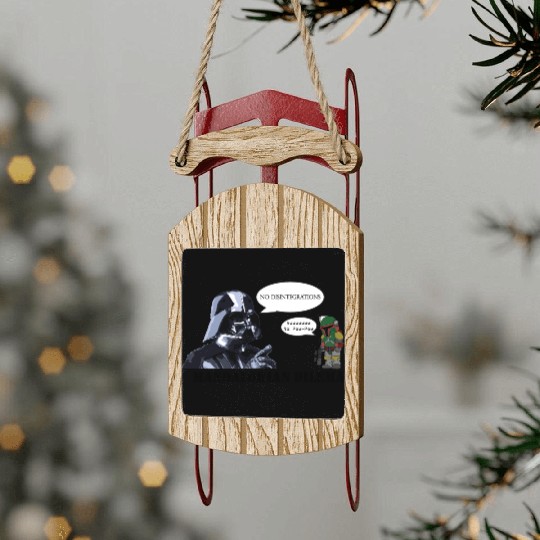 Darth Vader's Condition to Every Hired Mandalorian Sled Ornaments