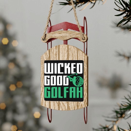 Funny New England Accent, Wicked Good Golfer Gift Sled Ornaments