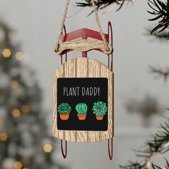 Plant Daddy Gardener Sled Ornaments