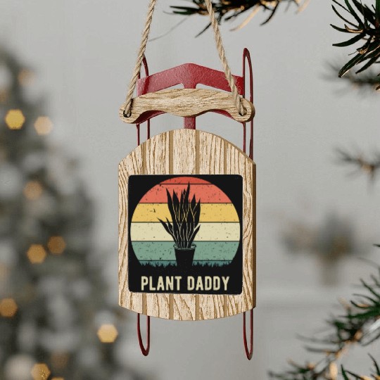 Plant Daddy VIII Sled Ornaments