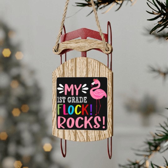 My 1st Grade Flock Rocks Cute Flamingo Sled Ornaments