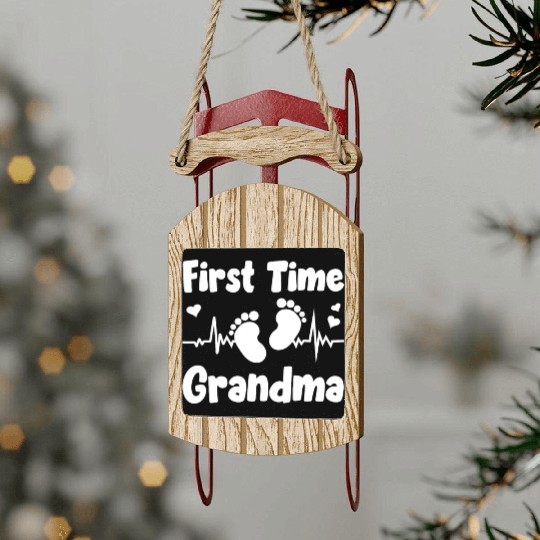 First Time Grandma Let The Spoiling Begin Sled Ornaments