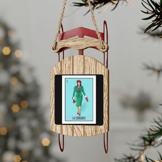 La Chingona The Bad Ass Woman Card Mexican Lottery Sled Ornaments