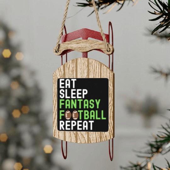 Eat Sleep Fantasy Football Repeat FFL Champion Sled Ornaments