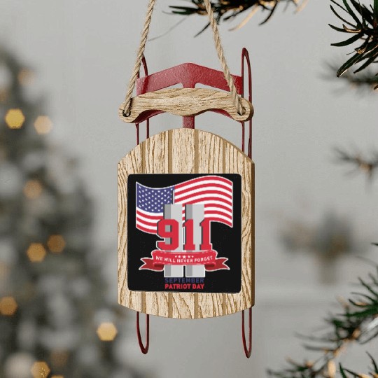 Patriot Day Never Forget 911 Anniversary Sled Ornaments