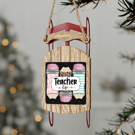 Teacherlife sublimation Sled Ornaments