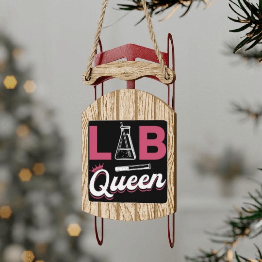 Lab Tech Lab Queen Laboratory Science Technician Sled Ornaments