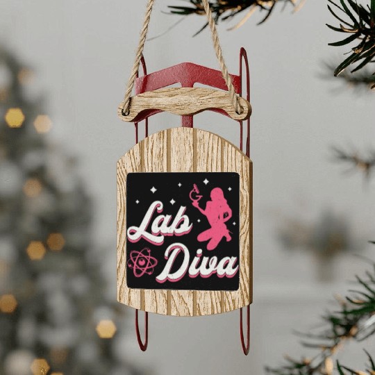 Lab Diva Laboratory Technician Science Lab Tech Sled Ornaments