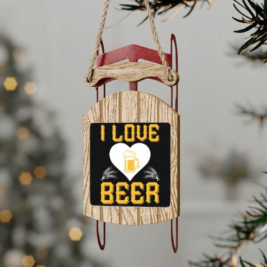 I love beer Sled Ornaments